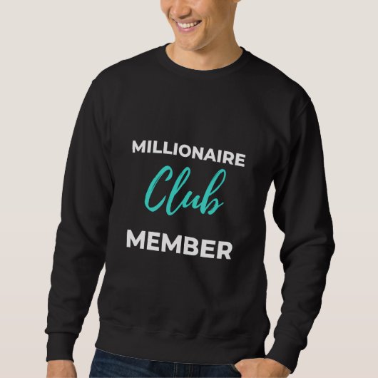 Millionär Sweatshirt (Vorderseite)