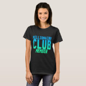 Millionär T-Shirt (Vorne ganz)