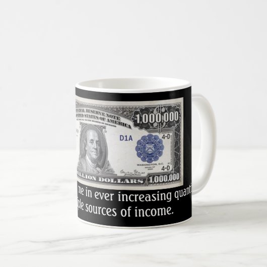 Millionen Dollar Tasse! Kaffeetasse (VorderseiteRechts)