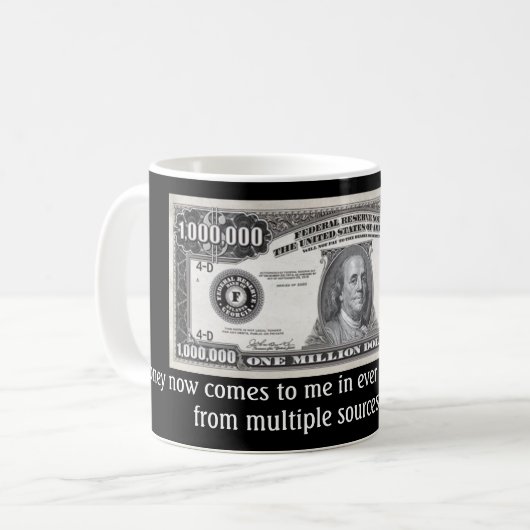Millionen Dollar Tasse! Kaffeetasse (Vorderseite Links)