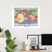 Millionen von Menschen leben an einem Rand (Earth  Poster (Heimbüro)