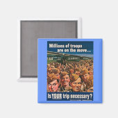 Millionen von Truppen sind unterwegs Magnet (Vorderseite/Rückseite)