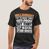 Millwright Ich versuche Dinge zu machen Lustige Sp T-Shirt (Vorderseite)