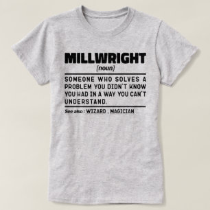 Millwright Noun Machine Operator Vater Vathage Day T-Shirt