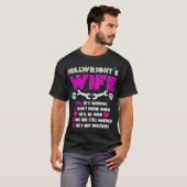 Millwright Wife Millwrights Tee (Vorne ganz)