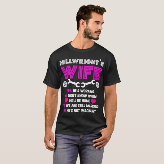 Millwright Wife Millwrights Tee (Vorne ganz)