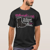 Millwright wifes shirt Strength Behind Boots Cute  (Vorderseite)