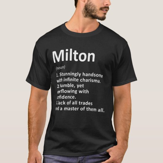 Milton Definition Personalisiert Name Funny Birthd T-Shirt (Vorderseite)