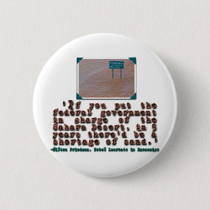 Milton Friedman-Zitat: Button