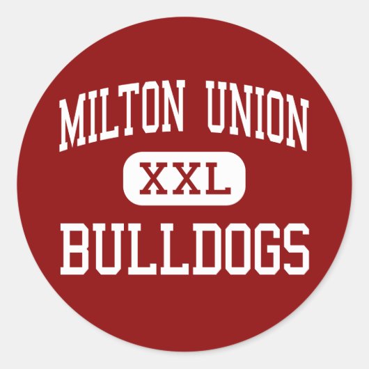 Milton Gewerkschaft - Bulldogs - High - West Milto Runder Aufkleber (Vorderseite)