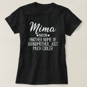 Mima Definition Funny Oma Mutter Day Geschenk T-Sh T-Shirt