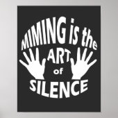 Mime Pantomime Art of Silence Poster (Vorne)