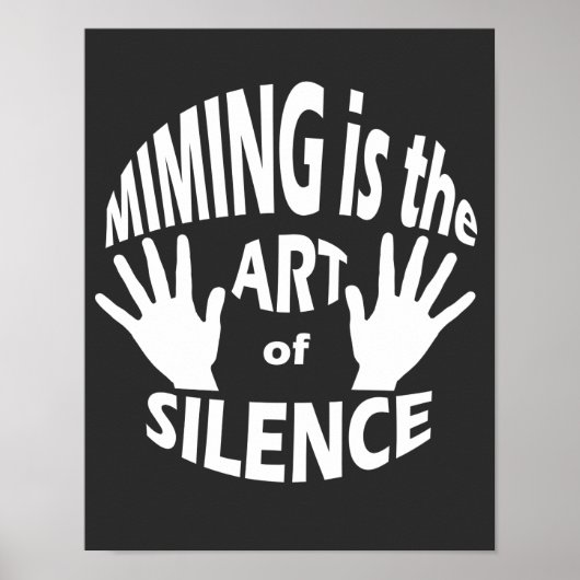 Mime Pantomime Art of Silence Poster (Vorne)
