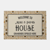 Mimi and Papa's House Grandkids Spoiled Here Fußmatte (Vorderseite)