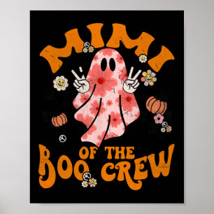 Mimi Boo Crew Groovy Matching Family Halloween Men Poster