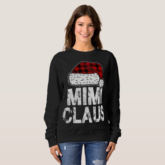 Mimi Claus Santa Hat Red Buffalo Plaid Christmas P Sweatshirt (Vorne ganz)