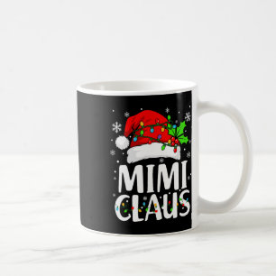 Mimi Claus Shirt Weihnachtsbeleuchtung Pajama Fami Kaffeetasse