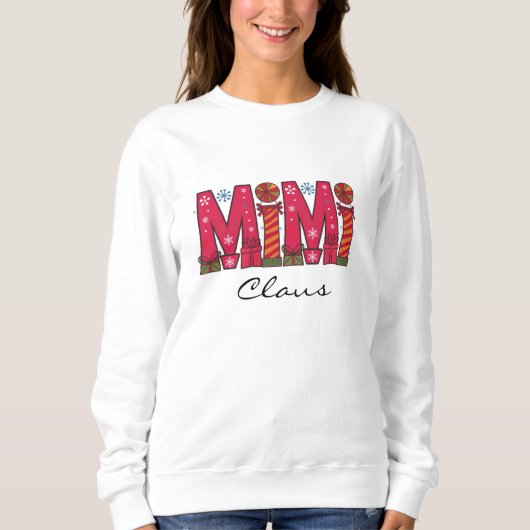 Mimi Claus Sweatshirt (Vorderseite)