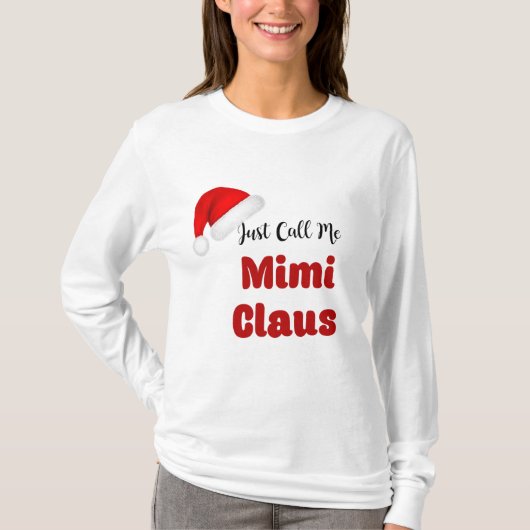 MiMi Claus Weihnachten T-Shirt (Vorderseite)