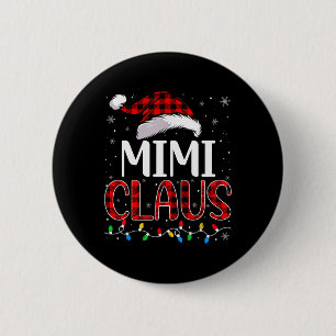 Mimi Claus Weihnachtslichter Matching Family Xmas Button