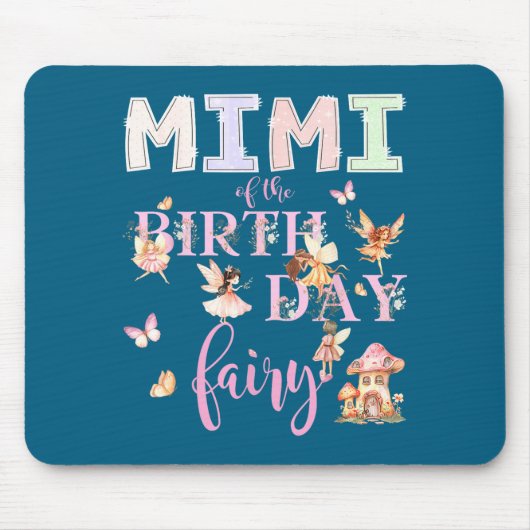 Mimi der Geburtstagsfee Geburtstagsmädchen Magisch Mousepad (Vorne)