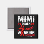 Mimi eines Herzens Krieger Herzerkrankung Rotes Ba Magnet (Vorderseite/Rückseite)