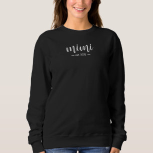 Mimi Est. Jahr Minimalist Sweatshirt