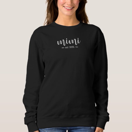 Mimi Est. Year Minimalist  Sweatshirt (Vorderseite)