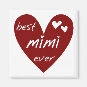 Mimi Ever Tshirts und Geschenke Magnet