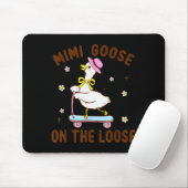 Mimi Goose On The Loose Funny Birthday Matching Fa Mousepad (Mit Mouse)