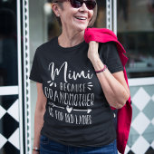 Mimi | Großmutter ist für alte Ladys T-Shirt