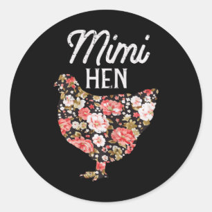 Mimi Hen Blume Muttertagsfarm Hühnergranma Runder Aufkleber