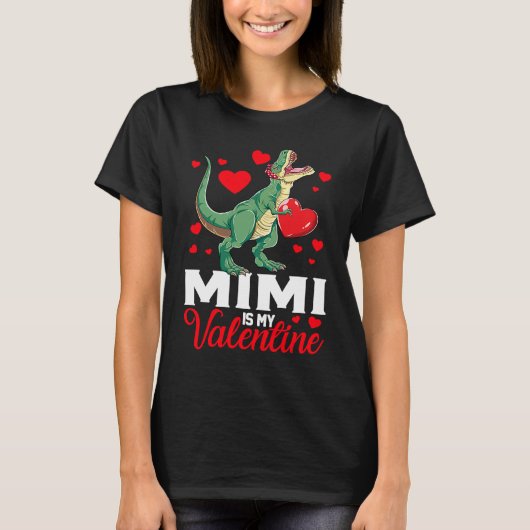 Mimi Is My Valentine rex Saurus Happy Valentines D T-Shirt (Vorderseite)