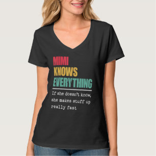 Mimi kennt alles, was stolz auf die Bestste Oma is T-Shirt