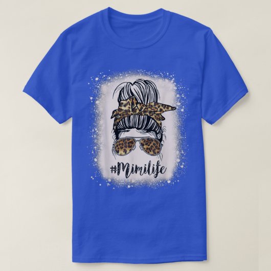Mimi Life Leopard gebleicht Mütter Day Messy Bun W T-Shirt (Design vorne)