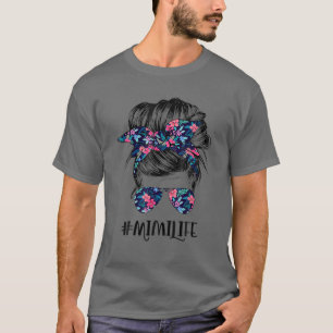 Mimi Life Messy Hair Bun Blume Frauen Muttertag T-Shirt