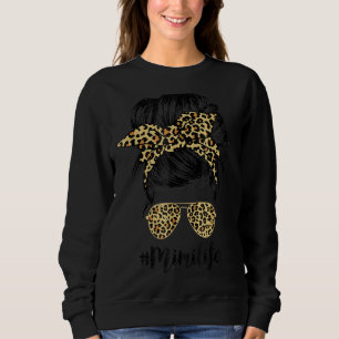 Mimi Life Messy Hair Bun Leopard Frauen Mutter S D Sweatshirt