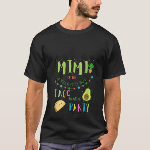 Mimi Mama 4. Geburtstag Taco Bout Party Familienma T-Shirt