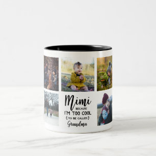 Mimi, weil ich zu cool bin, benutzerdefinierter Fo Zweifarbige Tasse