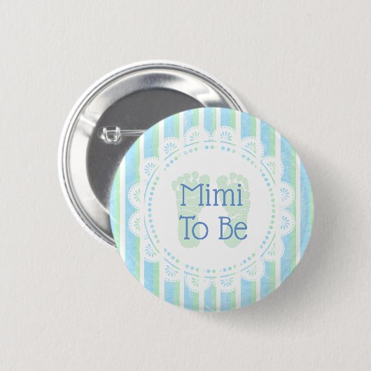 Mimi zu Blue Green Baby Showknopf Button (Vorne & Hinten)