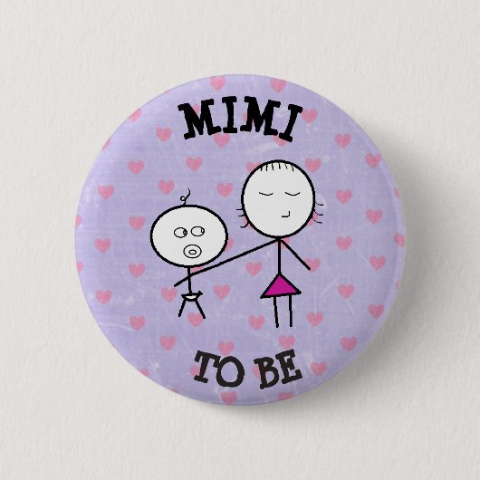 Mimi, zum Baby-Duschen-lila Knopf zu sein Button (Vorderseite)