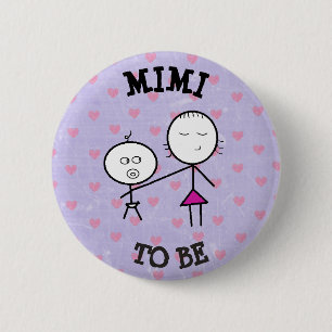 Mimi, zum Baby-Duschen-lila Knopf zu sein Button