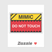 Mimic nicht Touch Signieren Funny Tabletop RPG Aufkleber (Blatt)