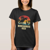 Mimisaurus T - Rex Dinosaur Mimi Saurus Family T-Shirt (Vorderseite)