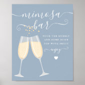 Mimosa Bar Brautparty Wedding Dusty Blue Sign Poster (Vorne)