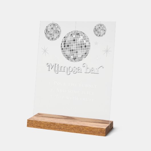 Mimosa Bar Bubbly Disco Ball Brautparty Acrylschild (Winkel)