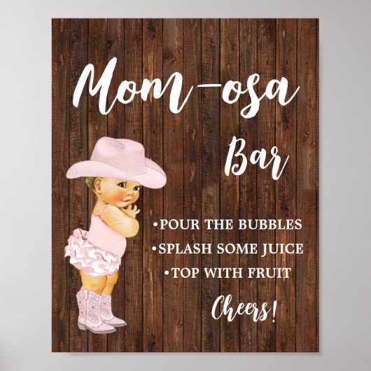 Mimosa Bar Momosa Bar Cowgirl Baby Duschzeichen Poster (Vorne)