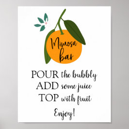 Mimosa Bar Orange Sign Poster