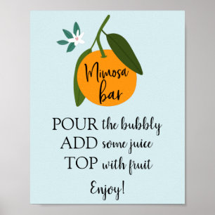 Mimosa Bar Orange Sign Poster