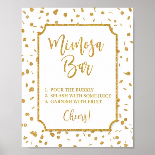 Mimosa Bar Party oder Dusche Sign Gold Confetti Poster (Vorne)